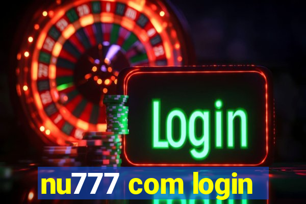 nu777 com login